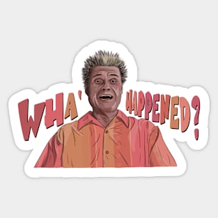 A Mighty Wha' Happened Sticker